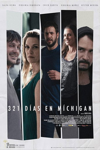 321 días en Míchigan movie poster