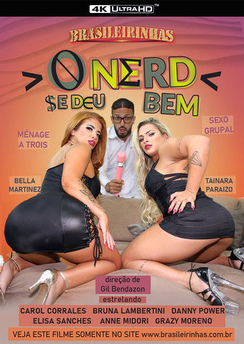 O Nerd Se Deu Bem movie poster
