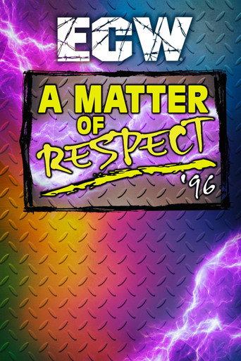 ECW A Matter of Respect 1996 movie poster