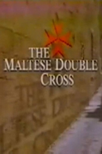 The Maltese Double Cross movie poster