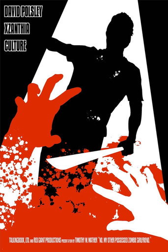 No. My Other Possessed-Zombie Girlfriend. movie poster