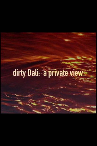 Dirty Dali: A Private View movie poster