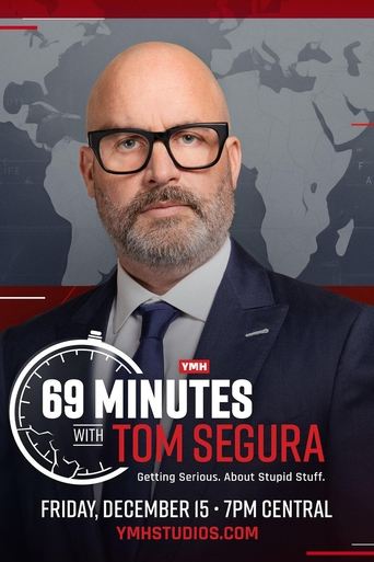 69 Minutes with Tom Segura movie poster