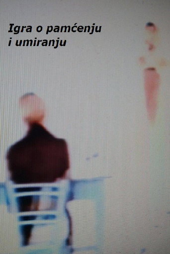 A Play About Remembering and Dying movie poster