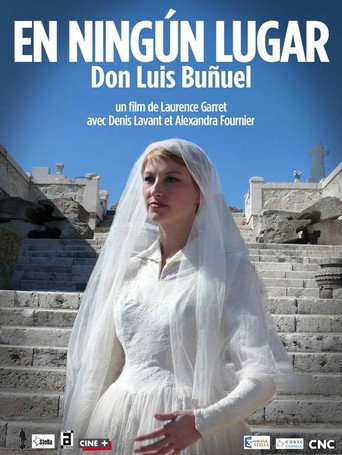En ningún lugar, Don Luis Buñuel movie poster