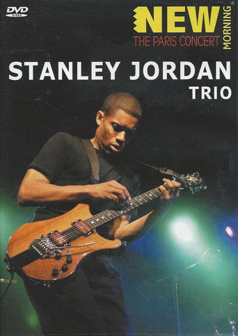 Stanley Jordan Trio - The Paris Concert movie poster