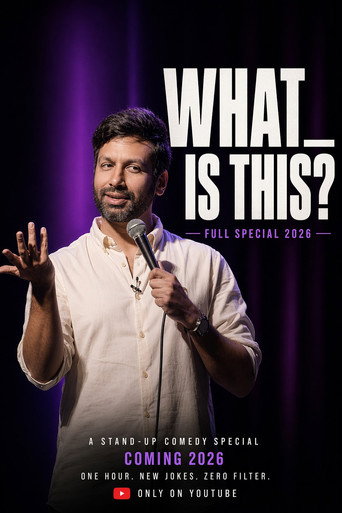 Kanan Gill : What Is This? (also Original) movie poster