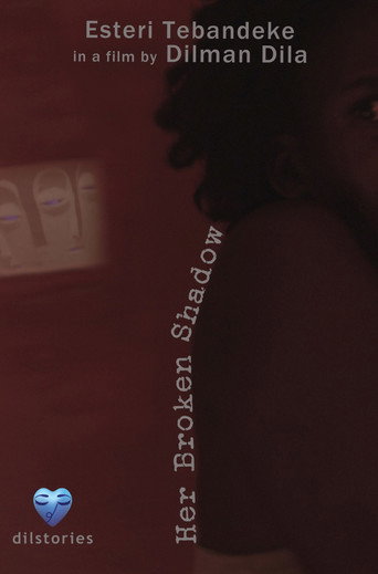 Her Broken Shadow movie poster