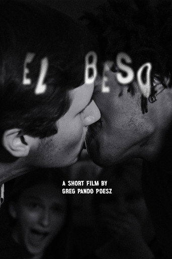 El Beso (Or The Misfortune of Misunderstood Tensions) movie poster