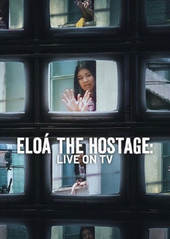 Eloá the Hostage: Live on TV movie poster