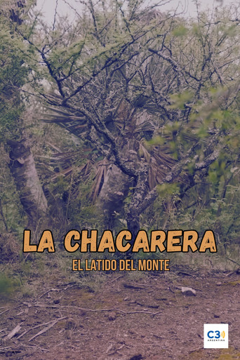 La chacarera: el latido del monte movie poster