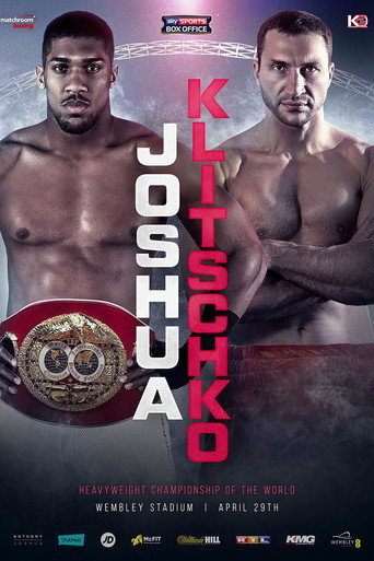 Anthony Joshua vs. Wladimir Klitschko movie poster