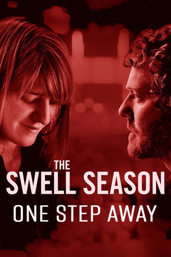 The Swell Season: One Step Away movie poster
