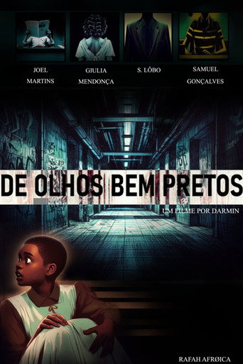 De Olhos Bem Pretos movie poster