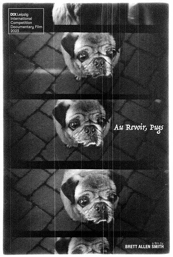 Au Revoir, Pugs movie poster