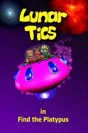 Lunar Tics In: Find The Platypus movie poster