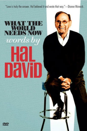 What the World Needs Now: Words by Hal David movie poster