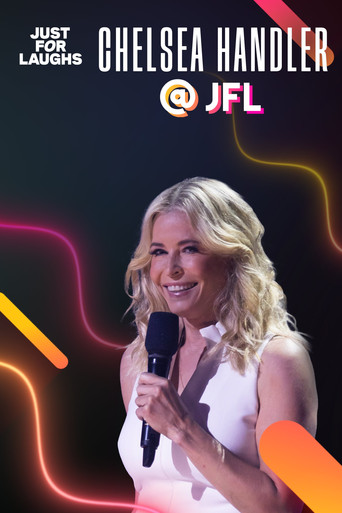 Just for Laughs: The Gala Specials - Chelsea Handler movie poster
