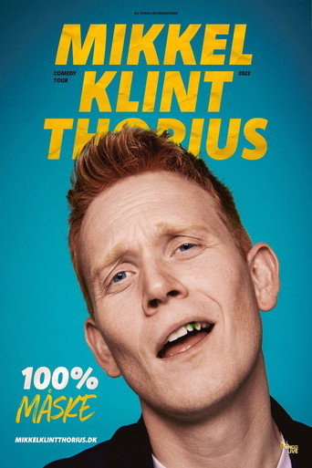 Mikkel Klint Thorius: 100% Måske movie poster
