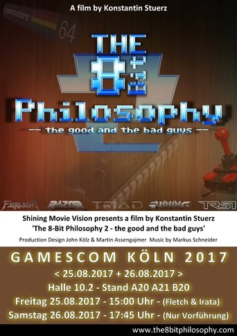 The 8-Bit Philosophy 2 – The Good and the Bad Guys movie poster