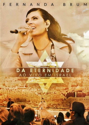 Fernanda Brum - Da Eternidade Ao Vivo em Israel movie poster