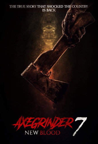 Axegrinder 7: New Blood movie poster