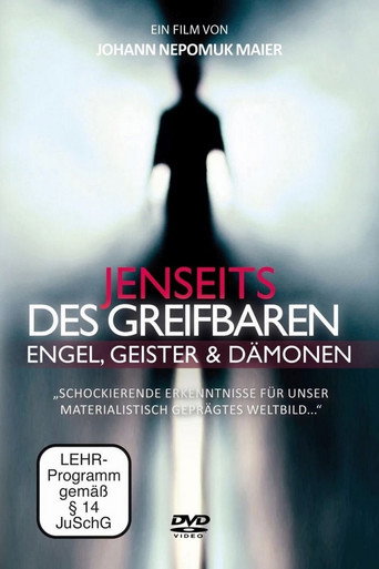 Jenseits des Greifbaren - Engel, Geister und Dämonen movie poster