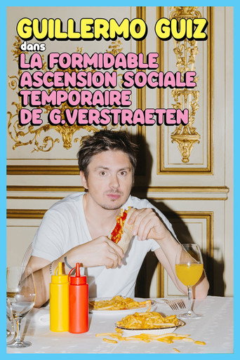 Guillermo Guiz - La formidable ascension sociale temporaire de Guy Verstraeten movie poster