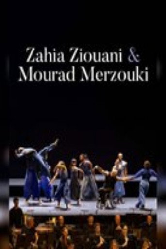 Zahia Ziouani & Mourad Merzouki : Les Nouveaux Mondes movie poster