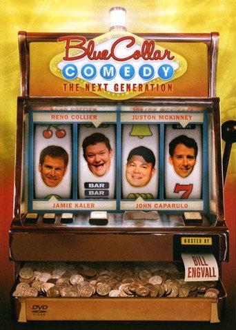 Blue Collar Comedy: The Next Generation movie poster