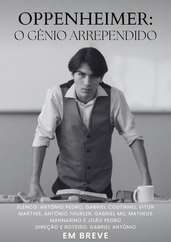 Oppenheimer: O Gênio Arrependido movie poster