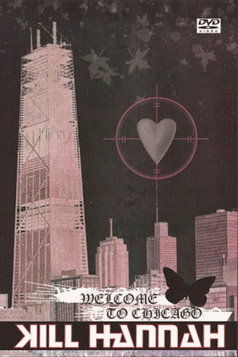 Kill Hannah: Welcome to Chicago movie poster