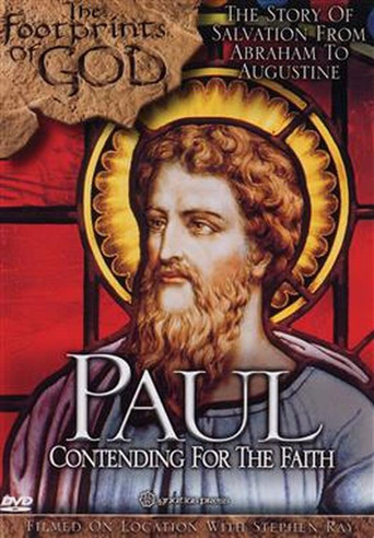 The Footprints of God: Paul Contending For the Faith movie poster