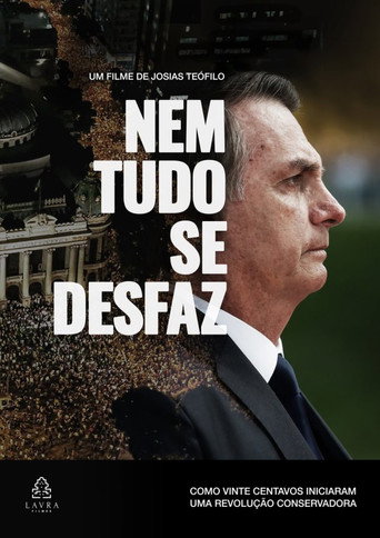Nem Tudo se Desfaz movie poster