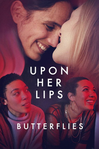 Upon Her Lips: Butterflies movie poster