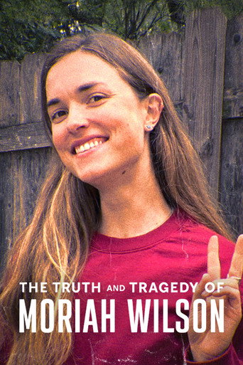 The Truth and Tragedy of Moriah Wilson movie poster