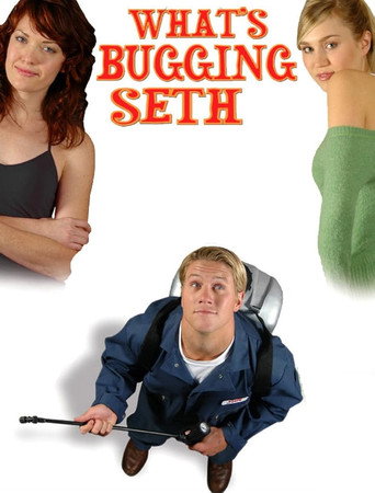 What's Bugging Seth movie poster