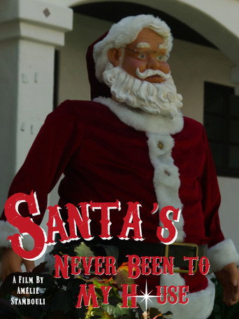 Santa's Never Been to My House movie poster