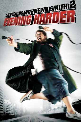 An Evening with Kevin Smith 2: Evening Harder movie poster