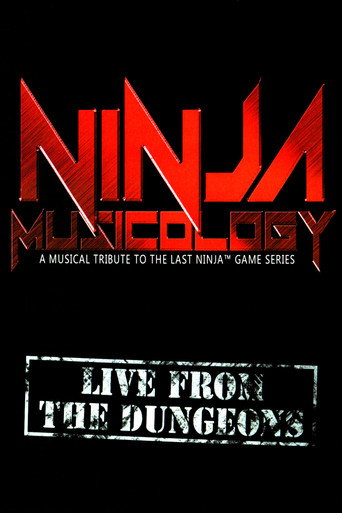 Ninja Musicology: Live From The Dungeons movie poster
