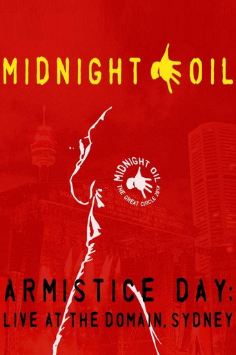 Midnight Oil - Armistice Day: Live At The Domain Sydney movie poster