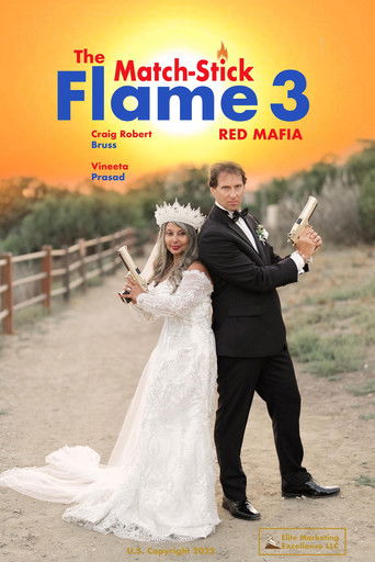 The Match-Stick Flame 3: Red Mafia movie poster