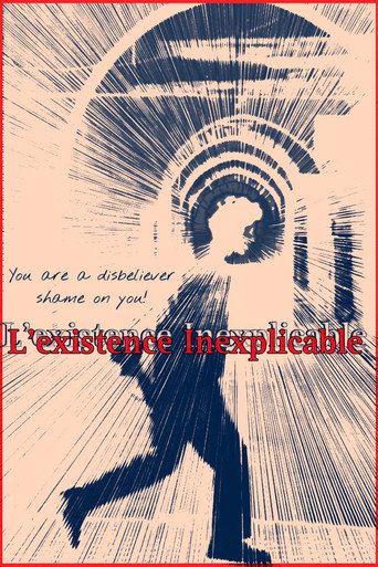 Inexplicable existence movie poster