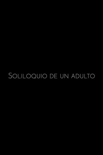 Soliloquio de un Adulto movie poster