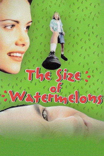 The Size of Watermelons movie poster