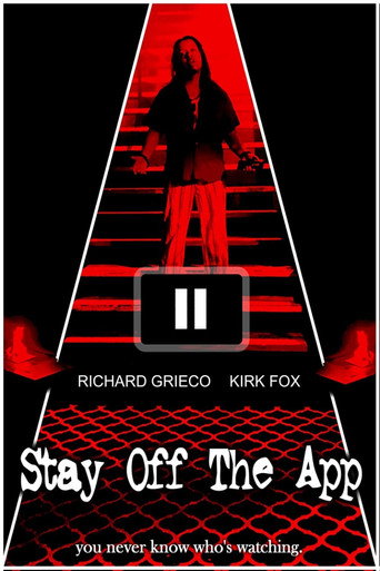 Stay Off The App movie poster