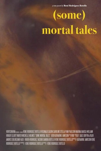 (Some) Mortal Tales movie poster