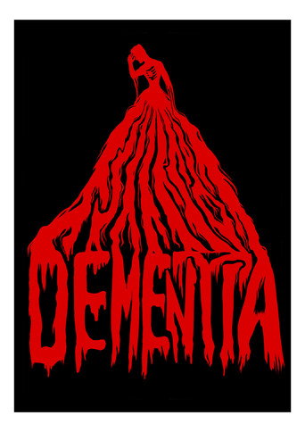 Dementia movie poster