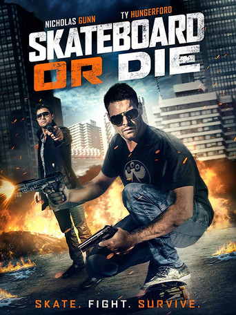 Skateboard or Die movie poster