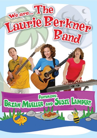 We Are... The Laurie Berkner Band movie poster